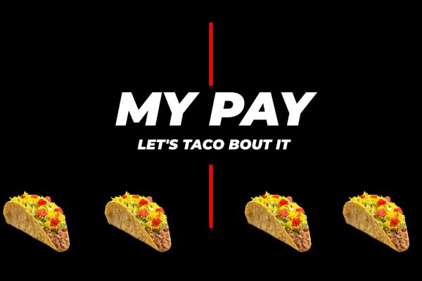 My Pay - Lets Taco Bout It